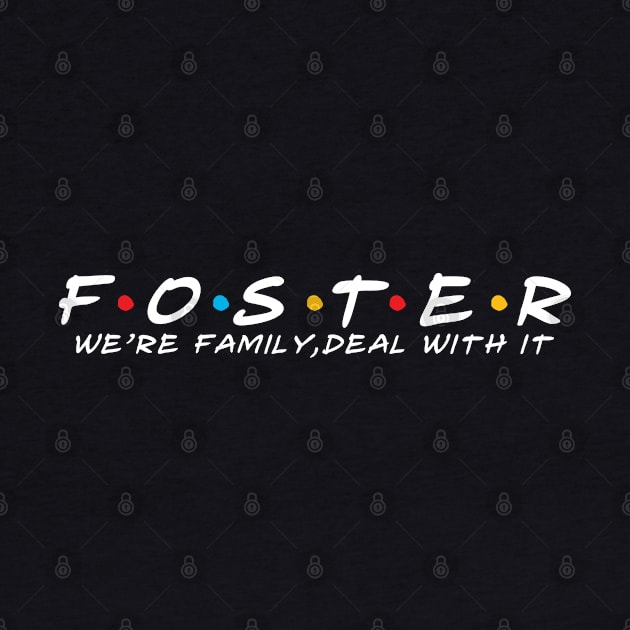 The Foster Family Foster Surname Foster Last name by TeeLogic